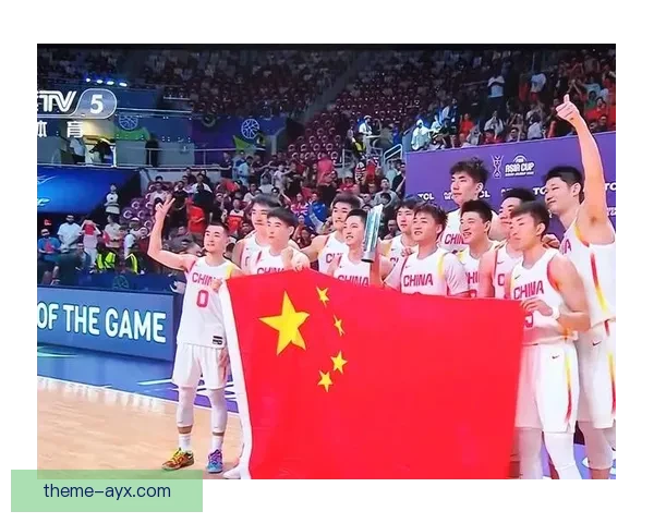 中国男篮力克强敌晋级亚洲杯四强创赛季最佳战绩引爆全场热情