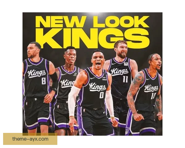 国王队迎来关键交易期 新阵容能否带领球队突破季后赛困境 国王队迎来关键交易期 新阵容能否带领球队突破季后赛困境