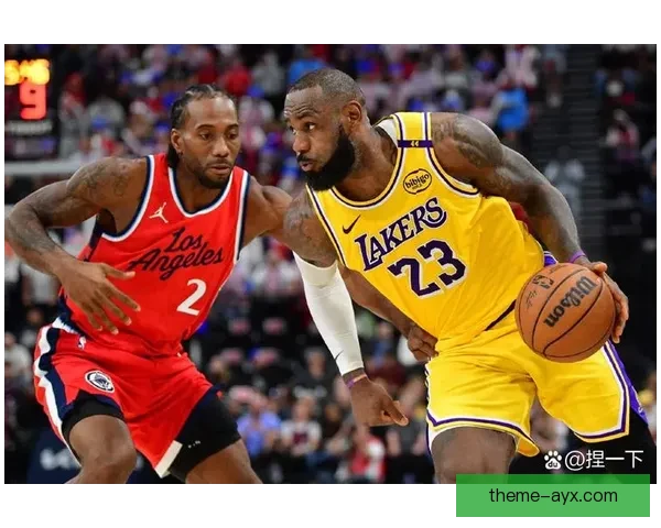 詹姆斯爆发湖人力克勇士西部格局再起波澜季后赛前景扑朔迷离引发热议