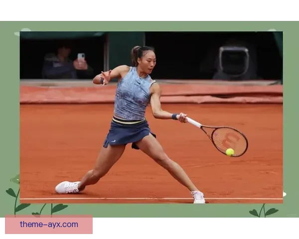 郑钦文领衔中国军团闪耀赛场新生代力量改写网球格局新篇章